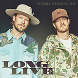 Florida Georgia Line Long Live cover art