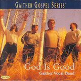 Cover Art for "He Touched Me" by Gaither Vocal Band