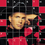 Cover Art for "Ain't Goin' Down ('Til The Sun Comes Up)" by Garth Brooks