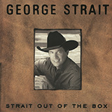 Cover Art for "I Know She Still Loves Me" by George Strait