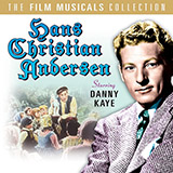 Danny Kaye - I'm Hans Christian Andersen