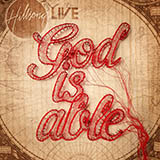 Hillsong Worship - God Is Able