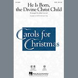 He Is Born, the Divine Christ Child (Download) 