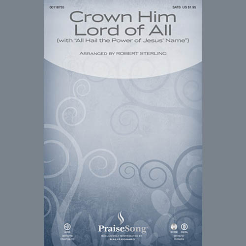 Crown Him Lord Of All (with All Hail The Power Of Jesus’ Name)