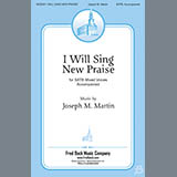 Cover Art for "I Will Sing New Praise" by Joseph Martin