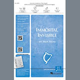 Immortal, Invisible, God Only Wise (arr. Mark Hayes)