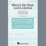 Abdeckung für "When In Our Music God Is Glorified (arr. Susan Brumfield)" von Charles Villiers Stanford