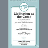 Douglas E. Wagner - Meditation At The Cross