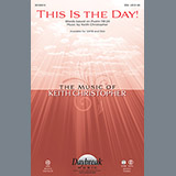 This Is the Day (Keith Christopher) Sheet Music