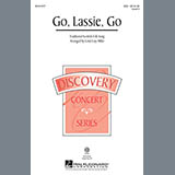 Traditional Scottish Folksong - Go, Lassie, Go (arr. Cristi Cary Miller)