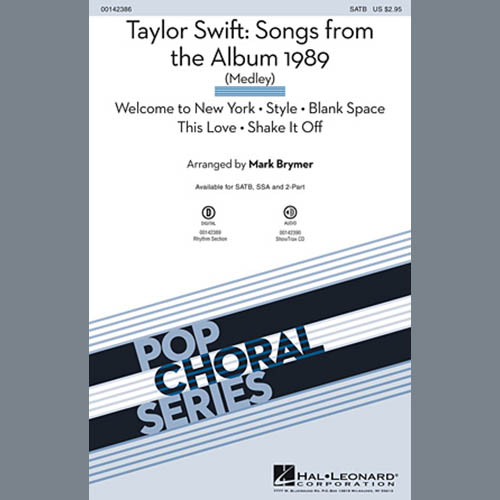 Taylor Swift Songs From The Album 1989 Medley Arr Mark Brymer By Taylor Swift 2 Part Choir Digital Sheet Music
