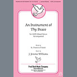 Cover Art for "An Instrument Of Thy Peace" by J. Jerome Williams