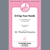 O Clap Your Hands (M. Thomas Cousins) Bladmuziek