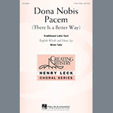 Dona Nobis Pacem (There Is A Better Way)