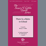 Traditional Spiritual - There Is A Balm In Gilead (arr. Stacey V. Gibbs)