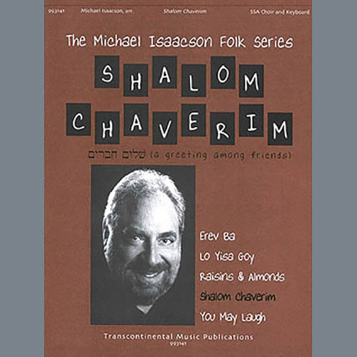 Shalom Chaveyrim (Shalom, My Friend) (arr. Kaiserin Rebecca) Sheet Music, Jewish Folk Song