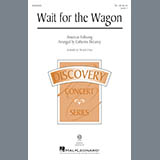 Cover Art for "Wait For The Wagon" by Catherine Delanoy