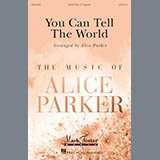 Cover Art for "You Can Tell The World" by Alice Parker
