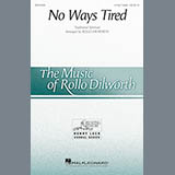 Couverture pour "No Ways Tired (arr. Rollo Dilworth)" par African American Spiritual
