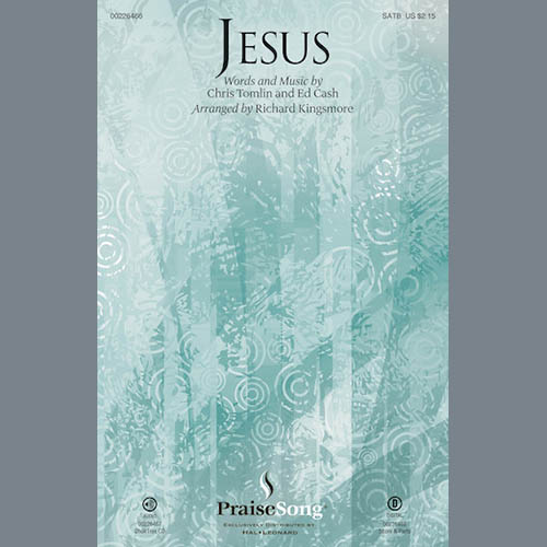 Jesus (arr. Richard Kingsmore)