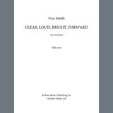 Cover Art for "Clear, Loud, Bright, Forward - Full Score" by Nico Muhly