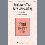 You Lovers That Have Loves Astray Sheet Music
