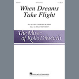 Rollo Dilworth - When Dreams Take Flight