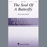 Rollo Dilworth - The Soul Of A Butterfly