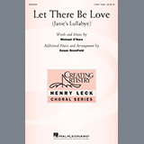 Carátula para "Let There Be Love (arr. Susan Brumfield)" por Michael O'Hara