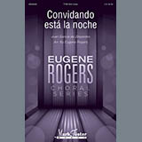 Cover Art for "Convidando Esta La Noche (arr. Eugene Rogers)" by Juan Garcia De Zespedes