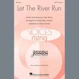 Carly Simon Let The River Run (arr. Craig Hella Johnson) cover art