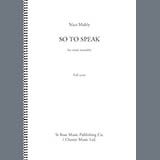 Couverture pour "So To Speak (Study Score) - Score" par Nico Muhly