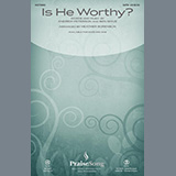 Andrew Peterson Is He Worthy? (arr. Heather Sorenson) cover art