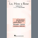 Traditional Carol - Lo, How A Rose (arr. Nancy Grundahl)