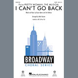 Cover Art for "I Can't Go Back (from Pretty Woman: The Musical) (arr. Mark Brymer) - Baritone Sax" by Bryan Adams & Jim Vallance