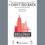Couverture pour "I Can't Go Back (from Pretty Woman: The Musical) (arr. Mark Brymer)" par Bryan Adams & Jim Vallance