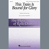 Rollo Dilworth - This Train Is Bound For Glory