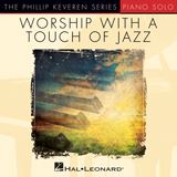 Michael W. Smith - A New Hallelujah [Jazz version] (arr. Phillip Keveren)