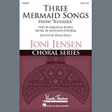 Carátula para "Three Mermaid Songs (from Rusalka)" por Antonín Dvorák
