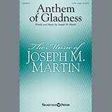 Joseph M. Martin - Anthem Of Gladness