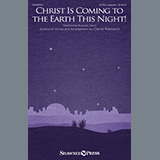 Christ Is Coming To The Earth This Night! (arr. David Rasbach) Noter