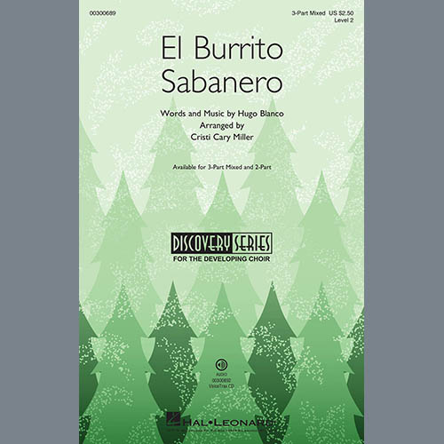 El Burrito Sabanero Mi Burrito Sabanero Arr Cristi Cary Miller Sheet Music Hugo Blanco 2 Part Choir