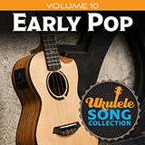 Cover Art for "Ukulele Song Collection, Volume 10: Early Pop" by Various
