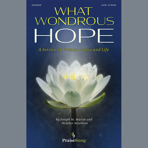 What Wondrous Hope (A Service of Promise, Grace and Life)