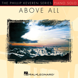 Above All (arr. Phillip Keveren)