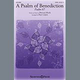 Patricia Mock A Psalm Of Benediction (Psalm 67) (arr. Faye Lopez) cover art