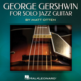George Gershwin - They Can't Take That Away From Me (arr. Matt Otten)