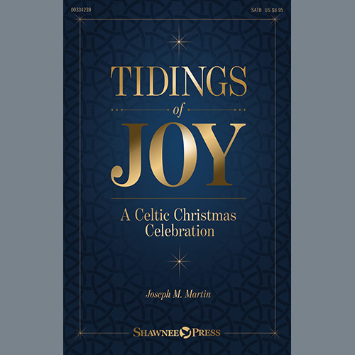 Abdeckung für "Tidings of Joy: A Celtic Christmas Celebration (Celtic Consort)" von Joseph M. Martin