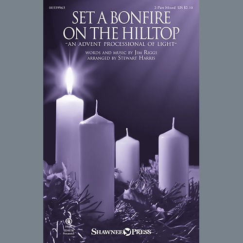 Set A Bonfire On The Hilltop (An Advent Processional Of Light) (arr. Stewart Harris)