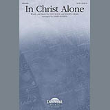 In Christ Alone (arr. James Koerts)